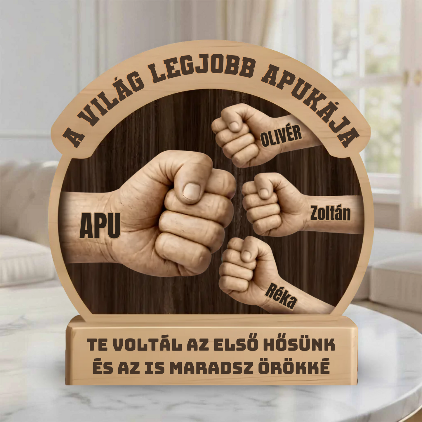 Te Voltál Az Első Hősünk – Egyedi Családi Fa Ajándék Apának