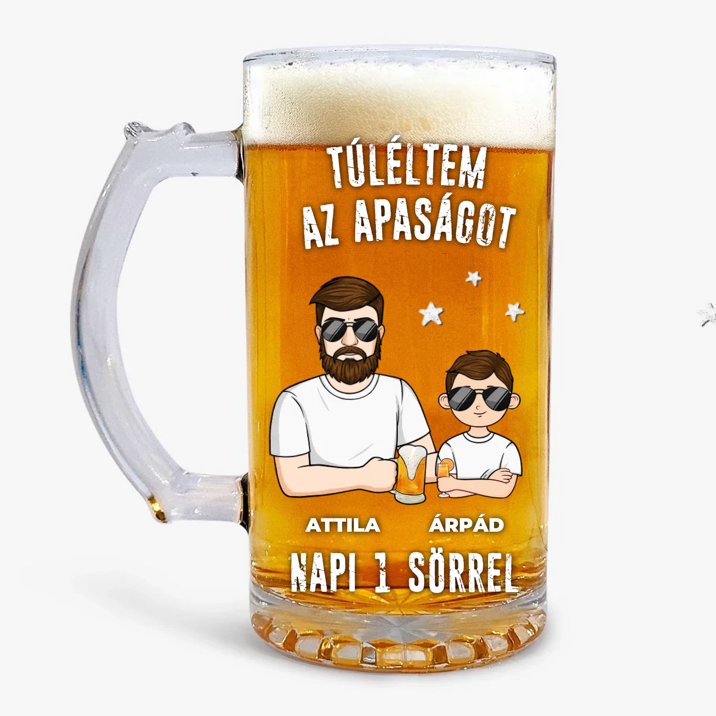 Az Apaság Megér Egy Sört – Személyre Szabott Söröskorsó Apák Napjára